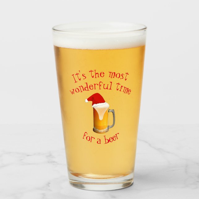It's The Most Wonderful Time For A Beer Glass (Front Filled)