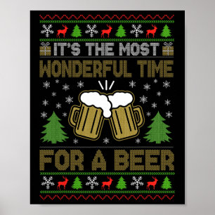 It's The Most Wonderful Time For A Beer Santa Ugly Poster