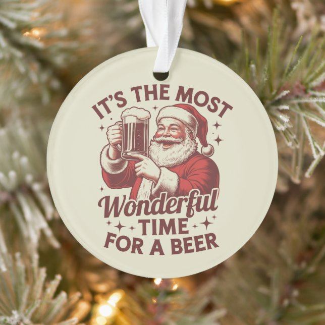 It's The Most Wonderful Time For A Beer Santa Xmas Ornament (Tree)