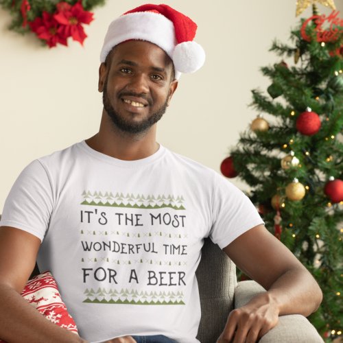 Its the most wonderful time for a beer T_Shirt