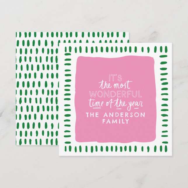 It's the most wonderful time Modern Pink & Green Holiday Card (Front/Back)