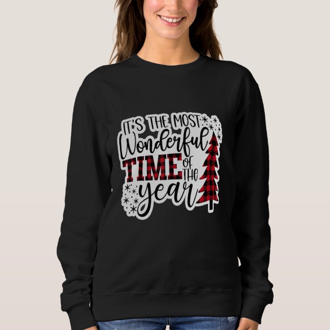 It's The Most Wonderful Time Of The Year Christmas Sweatshirt (Front)