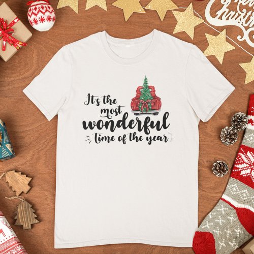 Its the Most Wonderful Time of the Year Christmas T_Shirt