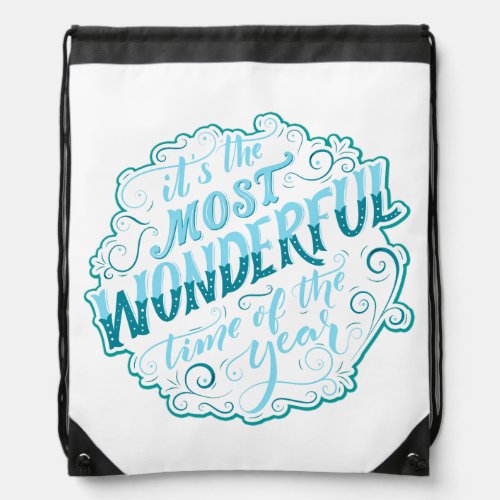 Its the Most Wonderful Time of the Year Drawstring Bag