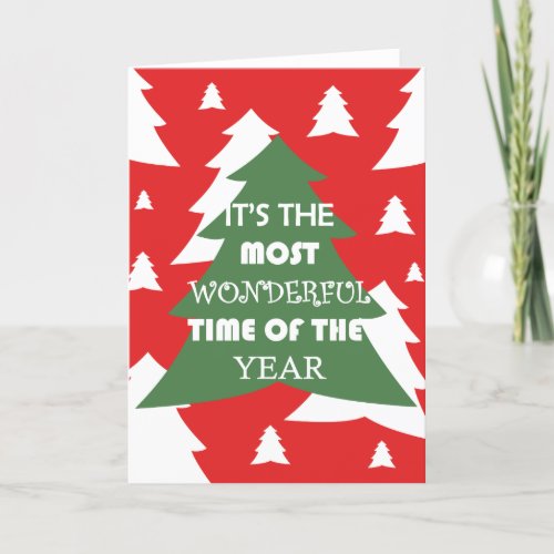 Its the most wonderful time of the year holiday card