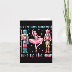 It's The Most Wonderful Time Of The Year Nutcracke Card