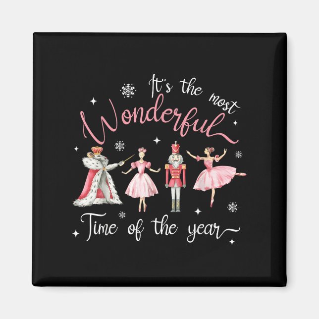 It's The Most Wonderful Time Of The Year Nutcracke Magnet (Front)