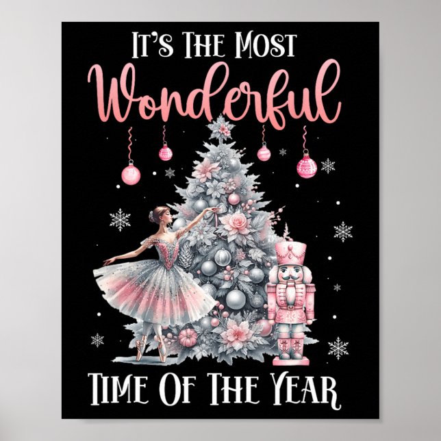 It's The Most Wonderful Time Of The Year Nutcracke Poster (Front)