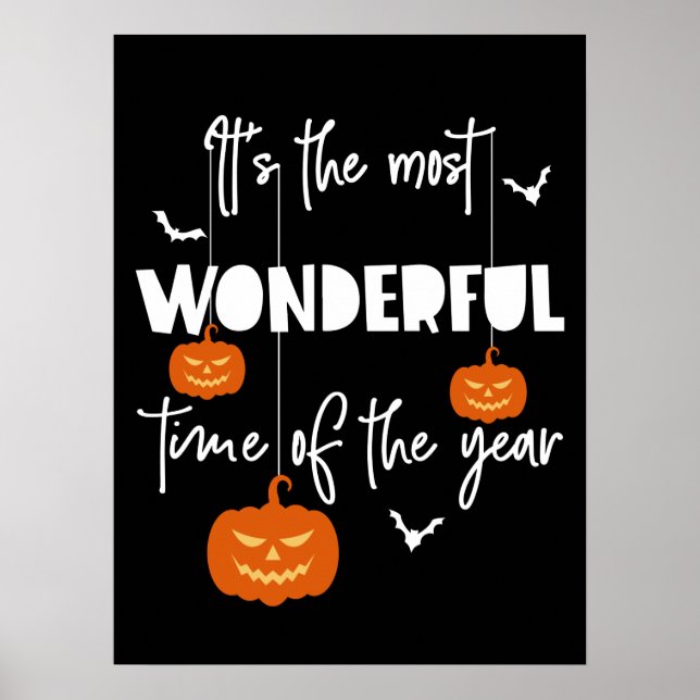 It's the Most Wonderful Time of the Year Pumpkin Poster (Front)