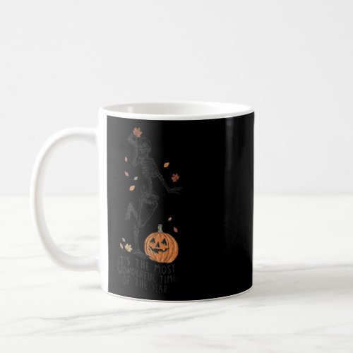 Its the Most Wonderful Time of the Year Skeleton  Coffee Mug
