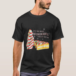 Its The Most Wonderful Time Of The Year Snack Cake T-Shirt