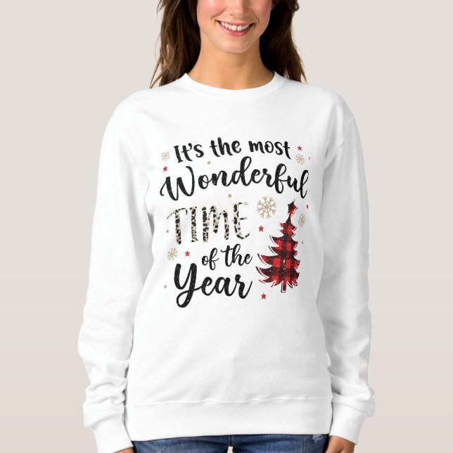 It's the Most Wonderful time of the Year Sweatshirt (Front)
