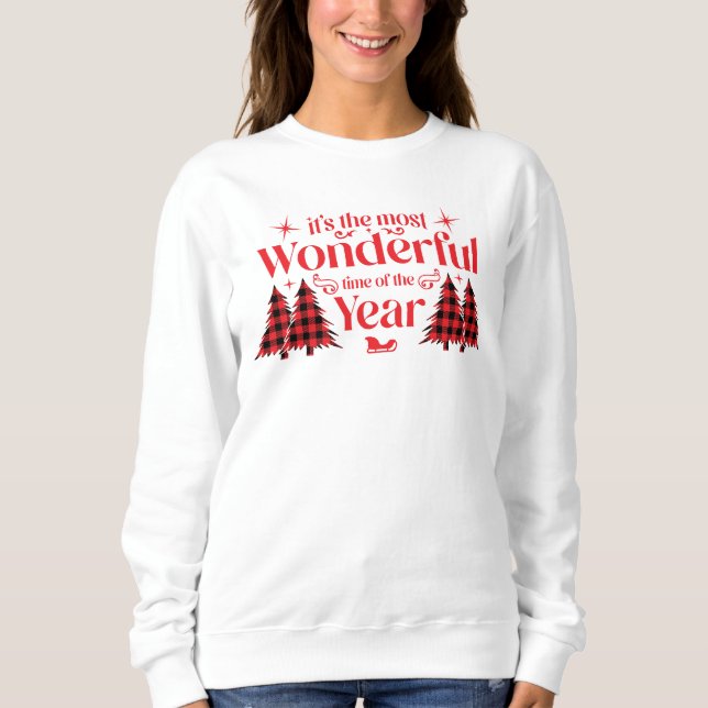 It's The Most Wonderful Time Of The Year  Sweatshirt (Front)