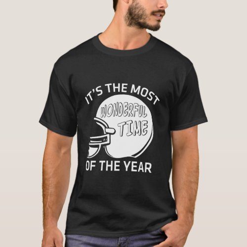 ItS The Most Wonderful Time Of The Year T_Shirt