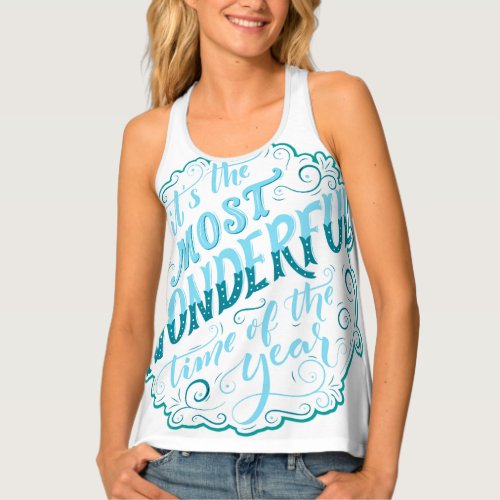Its the Most Wonderful Time of the Year Tank Top