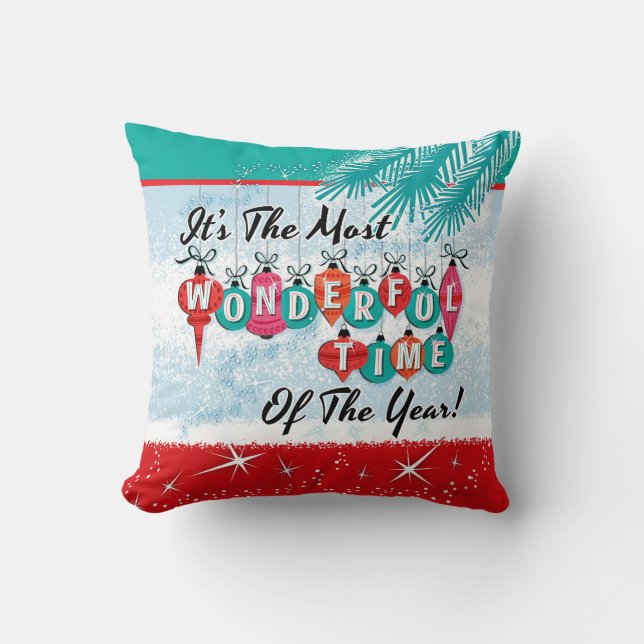 It's The Most Wonderful Time of the Year! Throw Pillow (Front)