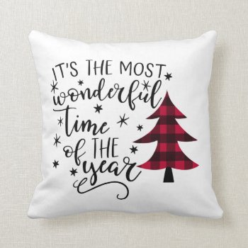 It's The Most Wonderful Time Of The Year Throw Pillow by theburlapfrog at Zazzle