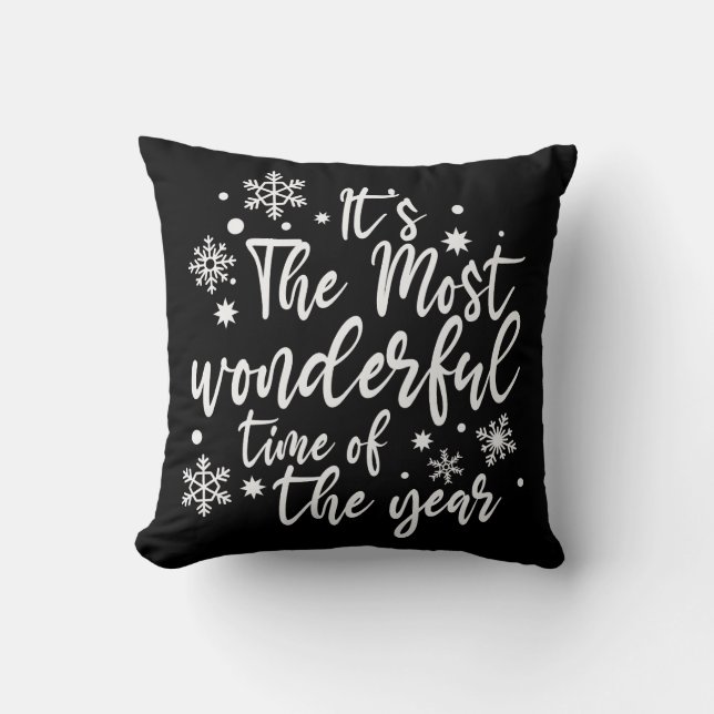 Its The Most Wonderful Time of the Year Throw Pillow (Front)