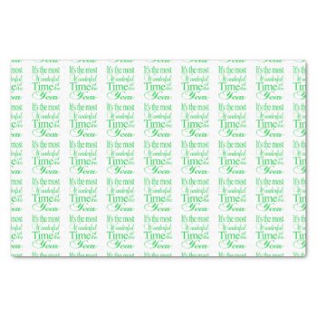 It's The Most Wonderful Time Of The Year Tissue Paper by PortoSabbiaNatale at Zazzle