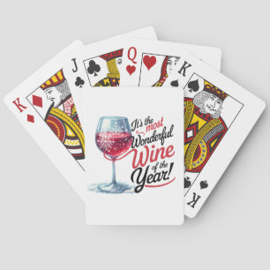It's The Most Wonderful Wine of Year Playing Cards