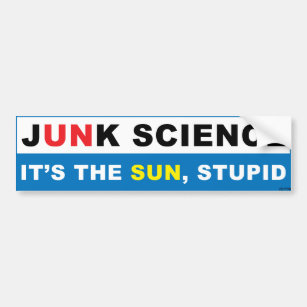 It's The Sun, Stupid Bumper Sticker