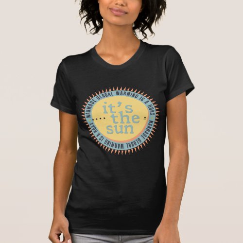 Its The Sun T_Shirt