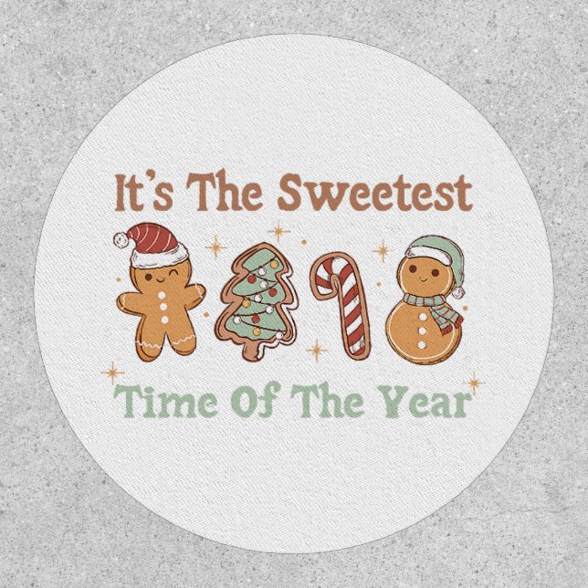 It's The Sweetest Time Of The Year Cute Funny Xmas Patch (Front)