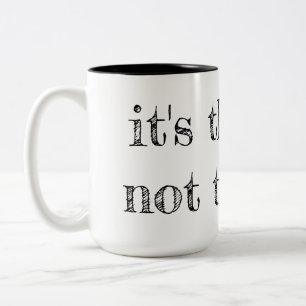 It's theatre not theater teacher mug