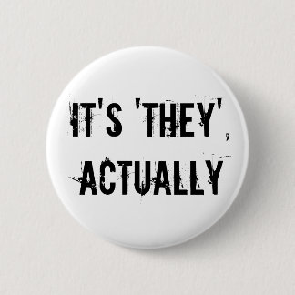 Its they actually pinback button