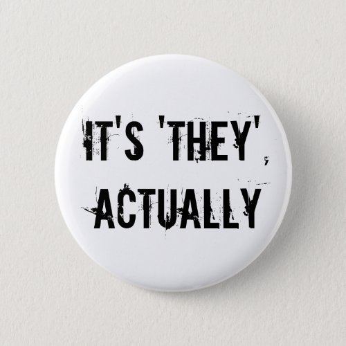 Its they actually pinback button