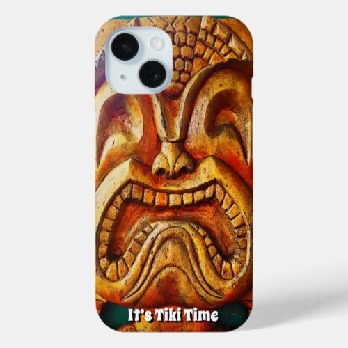 Its Tiki Time Hawaii Fun Retro Wood Face Photo iPhone 15 Case