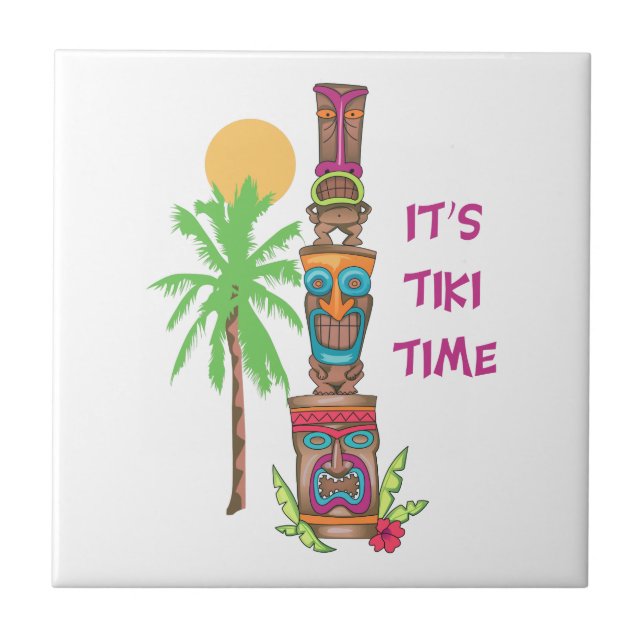 ITS TIKI TIME TILE (Front)