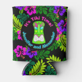"It's Tiki Time" with Names Can Cooler (Front)