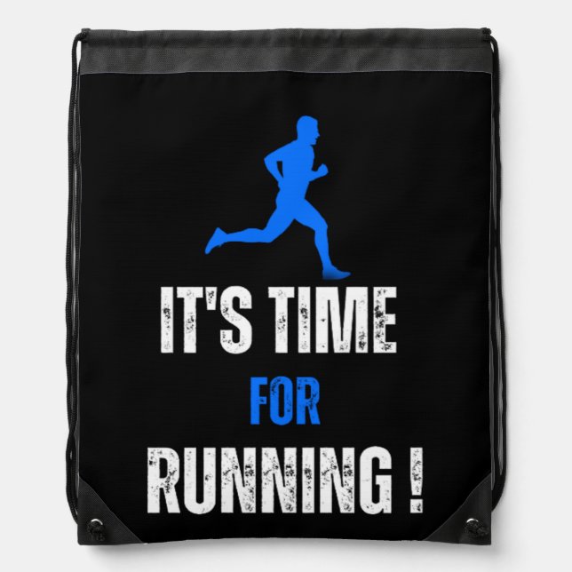 It's time for running drawstring Backpack (Front)