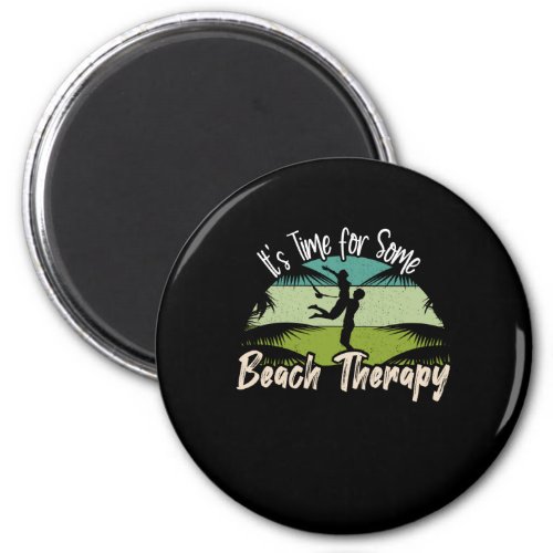 Its Time for Some Beach Therapy Summer Vacation Magnet