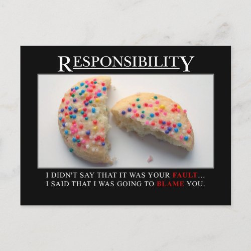 Its time for you to start taking responsibility postcard