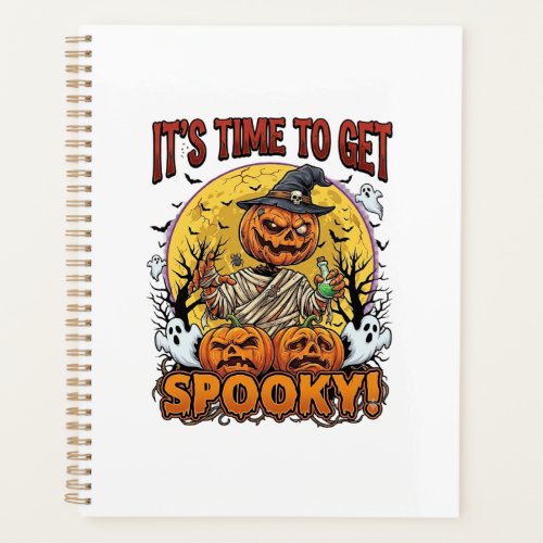 Its Time Get Spooky Halloween Pumpkin Mummy Ghosts Planner
