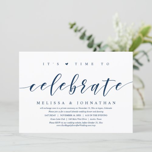 Its Time To Celebrate Wedding Elopement Party In Invitation