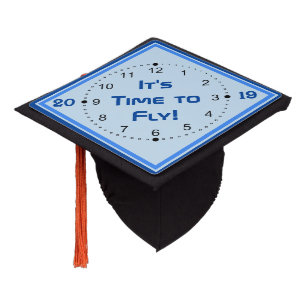 It's Time To Fly ~ Custom Graduation Cap Topper