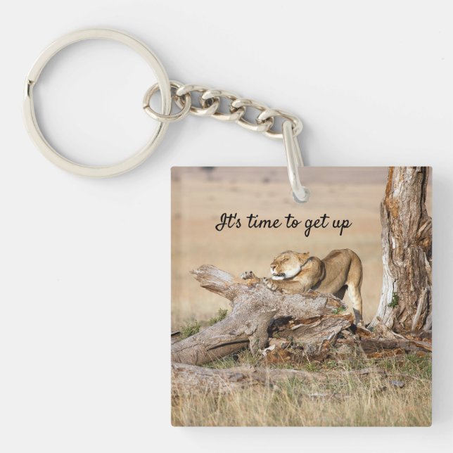 It's time to get up Lion photo with text Keychain (Front)