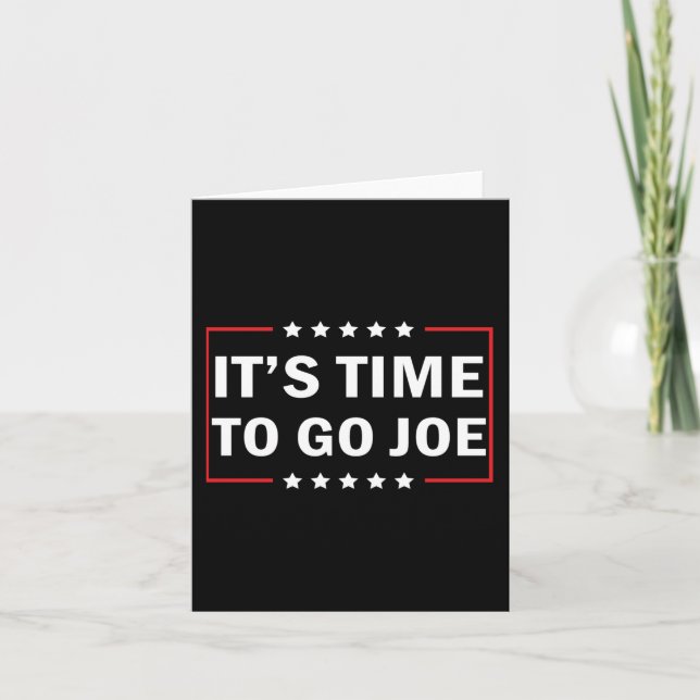 It's Time To Go Joe  Card (Front)