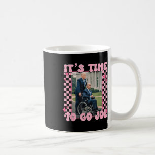 Its Time To Go Joe Funny Trump 2024 Coffee Mug