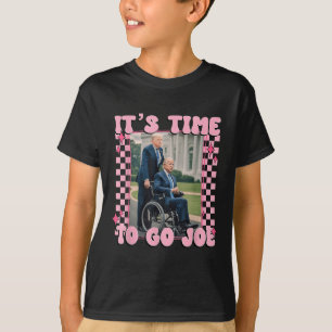 Its Time To Go Joe Funny Trump 2024 T-Shirt