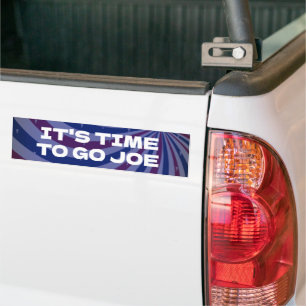It's time to go Joe, Lets go Brandon Funny  Bumper Sticker