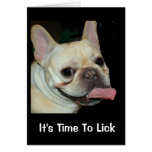 It&#39;s Time To Lick The Beaters Birthday Card