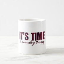 It's Time to Normalize Therapy 