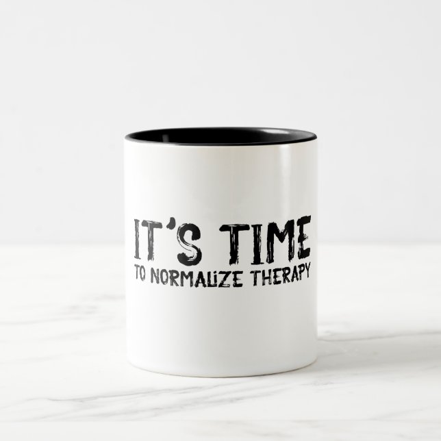 It's Time to Normalize Therapy Grunge Two-Tone Coffee Mug (Center)
