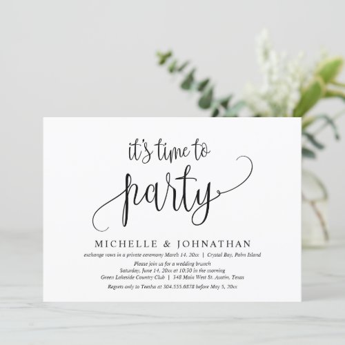 Its time to party Wedding Elopement Celebration Invitation