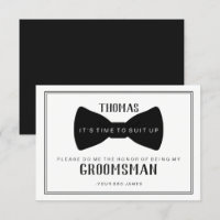 It's Time To Suit Up Groomsman Card - Black Tie