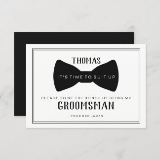 It's Time To Suit Up Groomsman Card - Black Tie